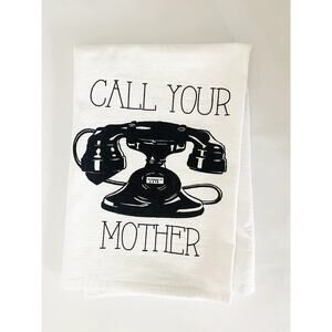 Call Your Mother Cotton Kitchen Towel